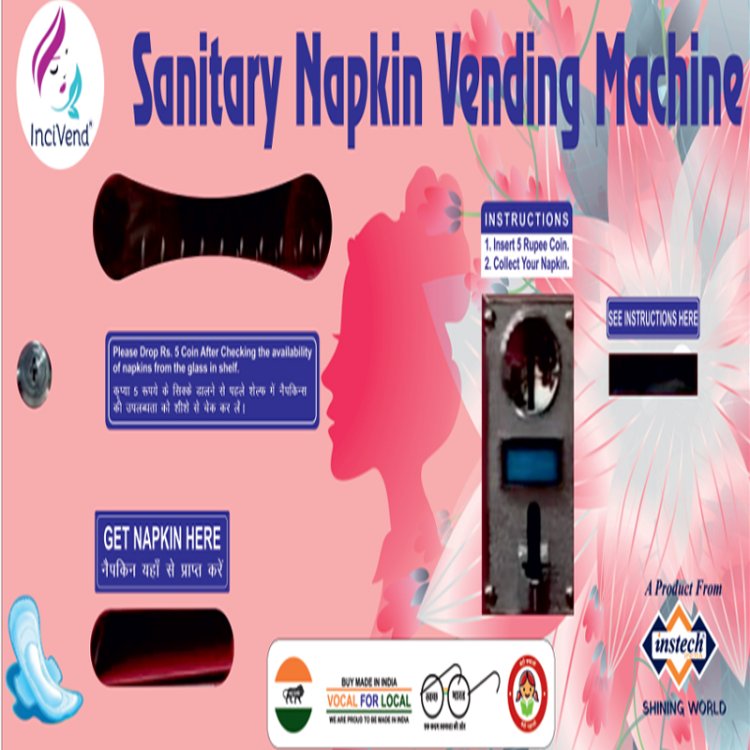 The Growing Demand for Sanitary Napkin Vending Machine Manufacturers in Rural India