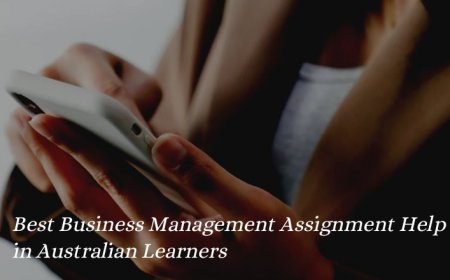 Best Business Management Assignment Help in Australian Learners