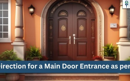 Unlock Positive Energy: Discover the Best Direction for a Main Door Entrance as per Vastu