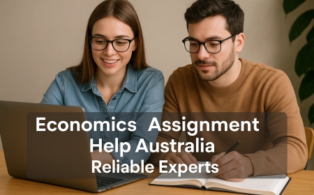 Economics Assignment Help Australia – Reliable Experts
