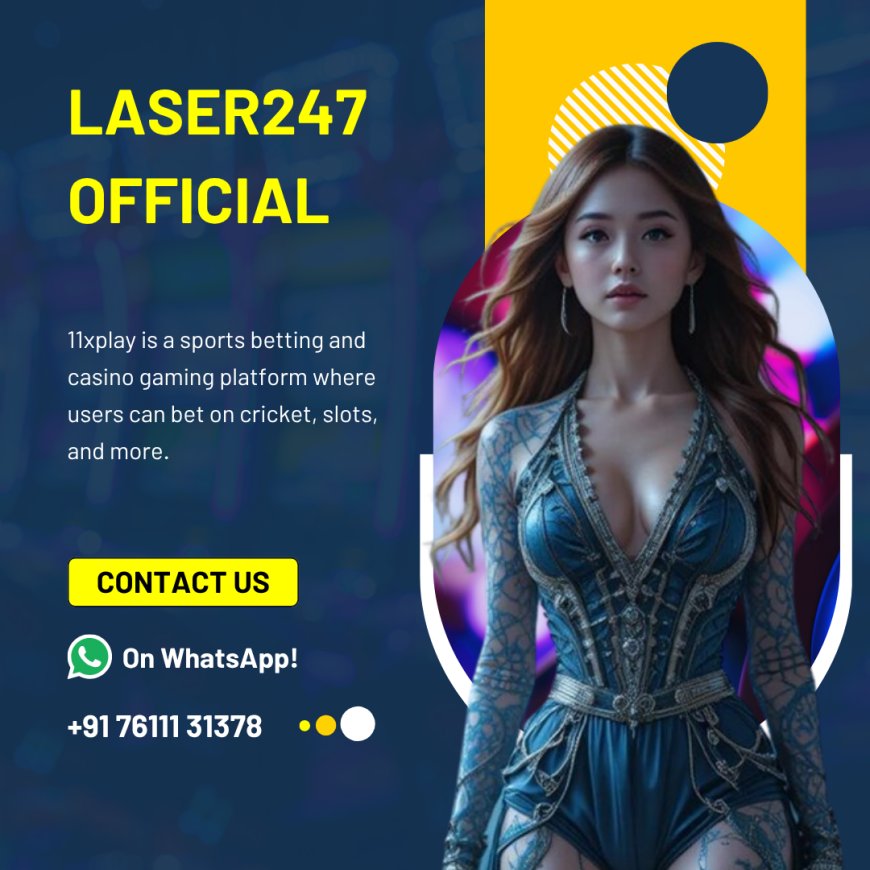 Laser247 Official – Bet on Cricket, Casino & More | Madrasbook