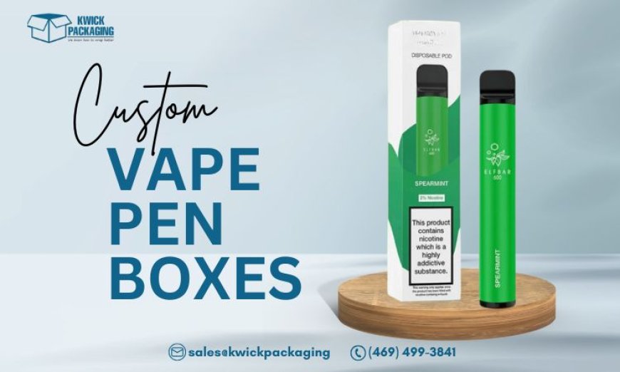 What Makes Vape Pen Packaging So Important in 2025?