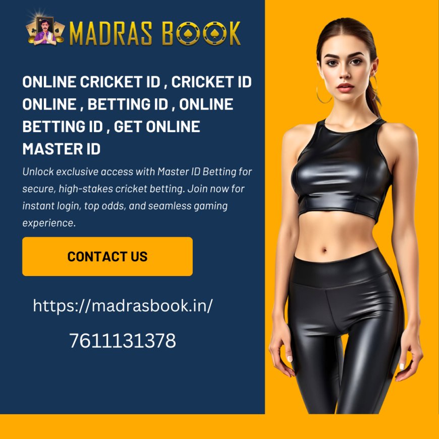 Online Cricket ID – Get Instant & Secure Cricket Betting Accounts Today | Madrasbook