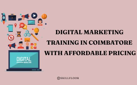 Digital Marketing Training in Coimbatore with Affordable Pricing - Skillfloor