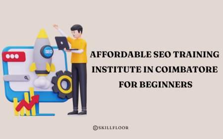 Affordable SEO Training Institute in Coimbatore for Beginners - Skillfloor