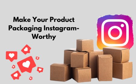 Make Your Product Packaging Instagram-Worthy