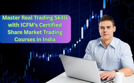 Master Real Trading Skills with ICFM’s Certified Share Market Trading Courses in India