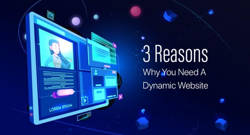 The Importance of a Dynamic Website for Colleges