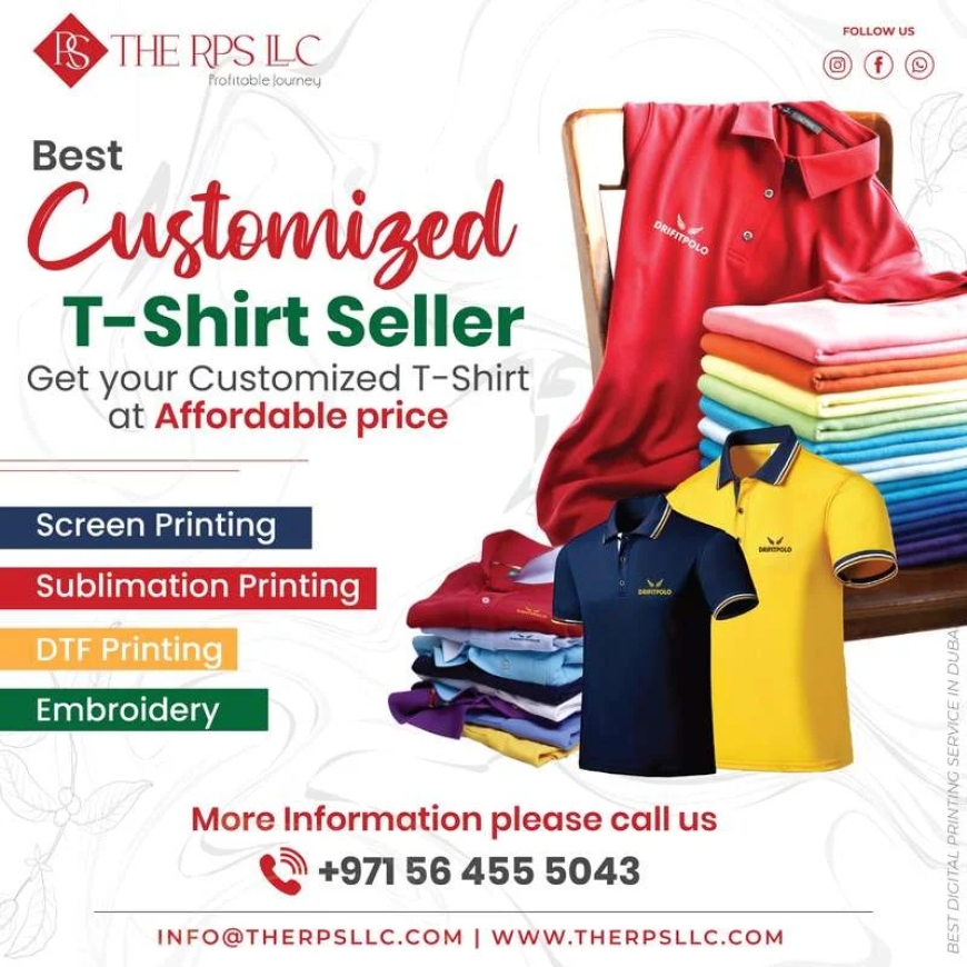 Custom T-shirt Printing in Dubai, Abu Dhabi, Sharjah, and the UAE with THE RPS LLC