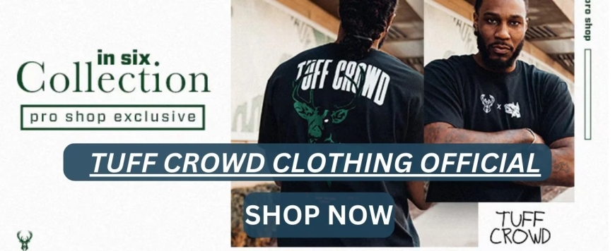 Tuff Crowd Streetwear for the Strong-Willed