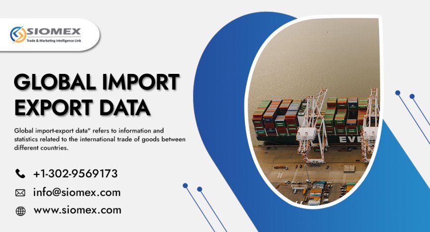 How to Identify Trusted Import Export Data Providers.
