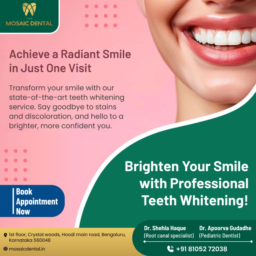 Teeth Whitening Hoodi Bangalore: A Comprehensive Guide